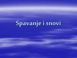 Spavanje i snovi