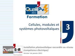 Cellules, modules et systèmes photovoltaïques