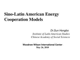 Sino-Latin American Energy Cooperation Models