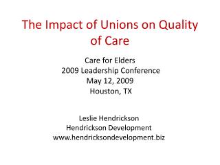 The Impact of Unions on Quality of Care