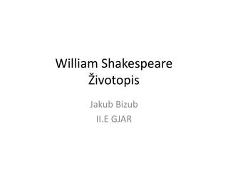 William Shakespeare Životopis