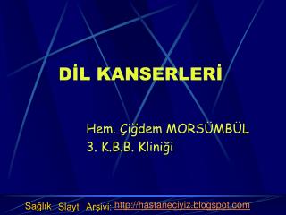 DİL KANSERLERİ