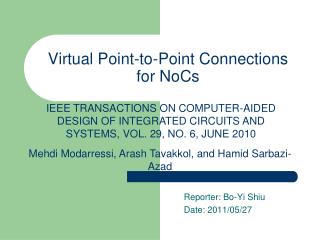 Virtual Point-to-Point Connections for NoCs