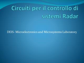 Circuiti per il controllo di sistemi Radar
