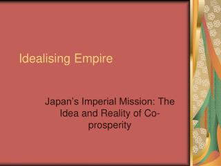 Idealising Empire