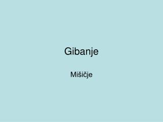 Gibanje