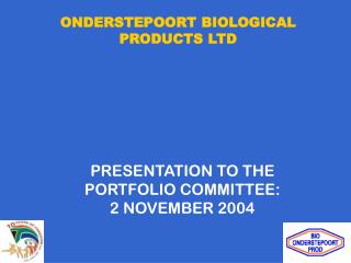 ONDERSTEPOORT BIOLOGICAL PRODUCTS LTD