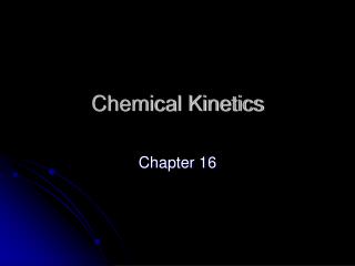 Chemical Kinetics