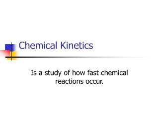 Chemical Kinetics