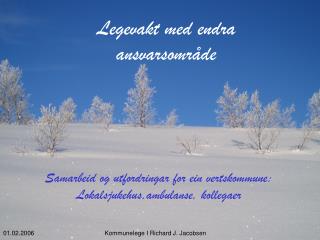 Legevakt med endra ansvarsområde