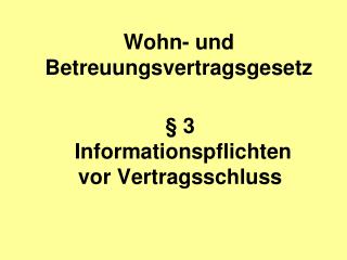 Wohn- und Betreuungsvertragsgesetz