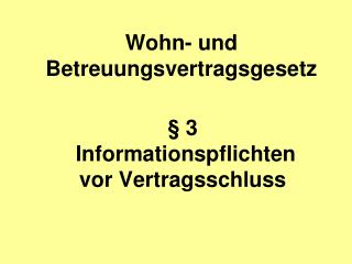 Wohn- und Betreuungsvertragsgesetz