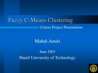 Fuzzy C-Means Clustering