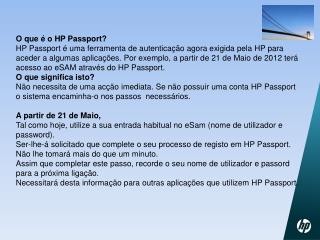 Informação Adicional sobre o HP Passport: