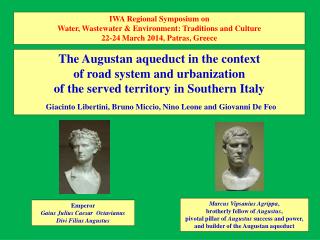 The Augustan aqueduct in the context of road system and urbanization