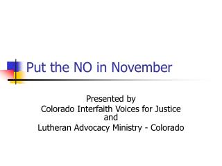 Put the NO in November