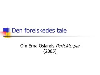 Den forelskedes tale