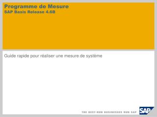 Programme de Mesure SAP Basis Release 4.6B