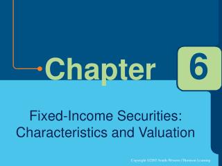 Fixed-Income Securities: Characteristics and Valuation