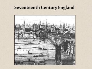 Seventeenth Century England