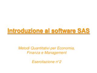 Introduzione al software SAS