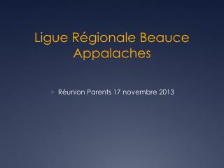 Ligue Régionale Beauce Appalaches