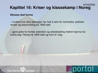 Kapittel 16: Kriser og klassekamp i Noreg
