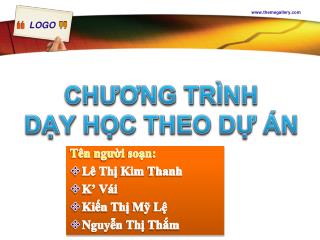 CHƯƠNG TRÌNH DẠY HỌC THEO DỰ ÁN