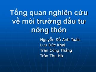 Tổng quan nghiên cứu về môi trường đầu tư nông thôn