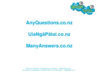 AnyQuestions UiaNgāPātai ManyAnswers