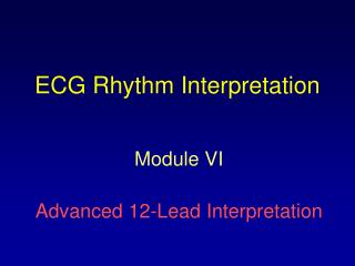 ECG Rhythm Interpretation