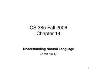 CS 385 Fall 2006 Chapter 14