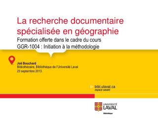 La recherche documentaire spécialisée en géographie