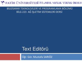 Text Editörü