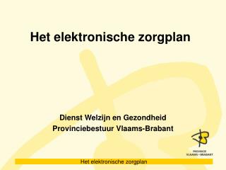 Het elektronische zorgplan