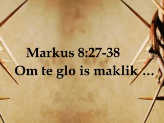 Markus 8:27-38