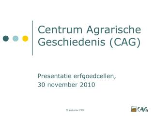 Centrum Agrarische Geschiedenis (CAG)