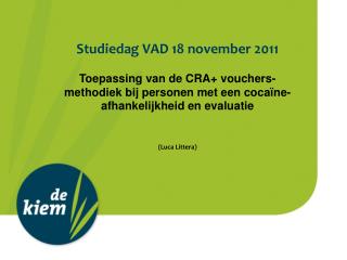 Studiedag VAD 18 november 2011