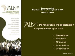 - Donors meeting - The World Bank, Washington DC, USA - April 4, 2005 -