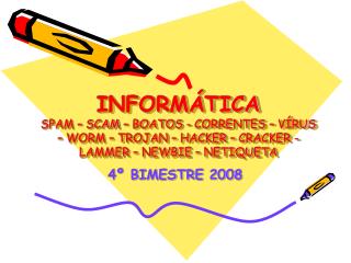 4º BIMESTRE 2008