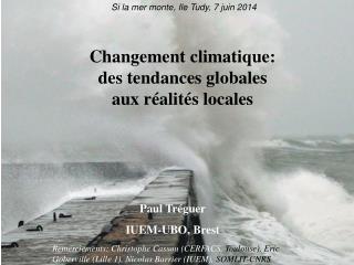 Changement climatique: des tendances globales aux réalités locales