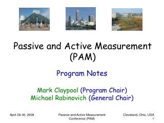 Passive and Active Measurement (PAM)