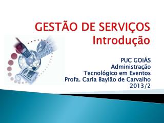 GESTÃO DE SERVIÇOS Introdução