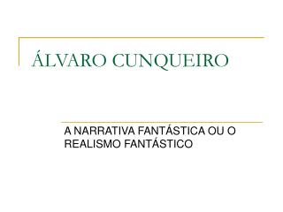 ÁLVARO CUNQUEIRO