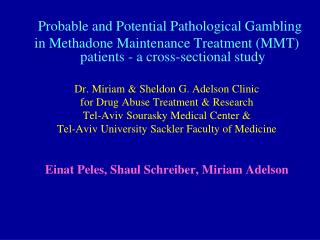 Probable and Potential Pathological Gambling