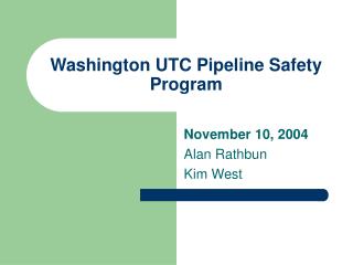 Washington UTC Pipeline Safety Program