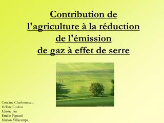 Contribution de l'agriculture à la réduction de l'émission de gaz à effet de serre
