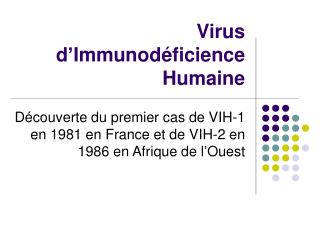 Virus d’Immunodéficience Humaine