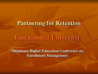 Partnering for Retention