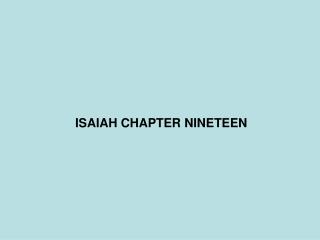 ISAIAH CHAPTER NINETEEN